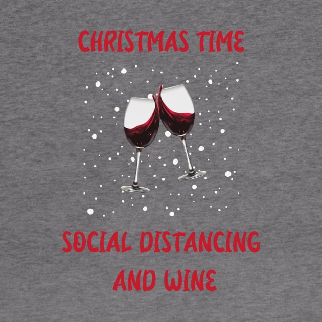 Christmas Time Social Distancing and Wine by SybaDesign